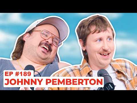 Stavvy's World #189 - Johnny Pemberton | Full Episode