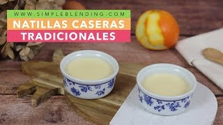 NATILLAS CASERAS TRADICIONALES | Receta de natillas caseras | Natillas saludables