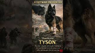 KISHTWAR ENCOUNTER #indianarmy #armydogcenter #realhero #dog #india #proudtobeindian