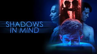 Download Lagu Shadows In Mind Official Trailer (2024)| Thriller | LGBTQ+ | Breaking Glass Pictures MP3