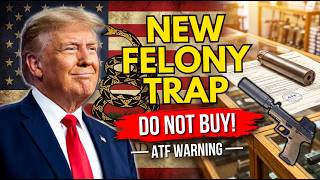 DO NOT Buy a Suppressor Right Now   The ATF's New Felony Trap