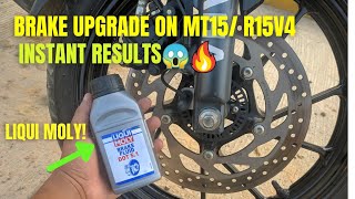 BIKE BRAKES UPGRADE MT/R15 | Liqui Moly BRAKE OIL🔥