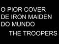 Iron maiden the troopers cover o pior cover do mundo