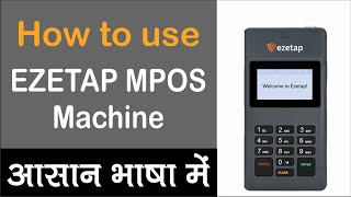 How to Make Payments on Pax D180 Using the Ezetap App | Full Demo