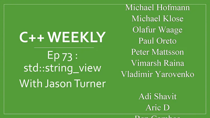 C++ Weekly - Ep 73 - std::string_view