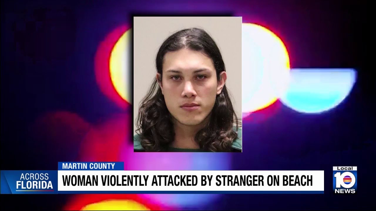 Man arrested after viciously attacking woman on beach in Martin County ...