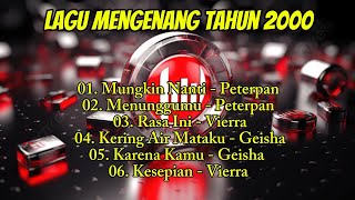LAGU KENGANGAN TAHUN 2000 PALING DI CARI || lagu kengan paling di cari @warna-warni_art