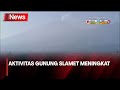 Aktivitas Gunung Slamet Meningkat ke Level 2 Waspada - iNews Pagi 18/05