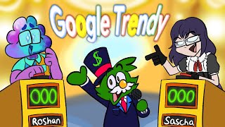 GOOGLE TRENDY! RoshanGalaxy vs. TooMuchSascha (Episode #3)