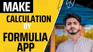 Make Calculations Easier Using Formulia App|Saeed Tech screenshot 2