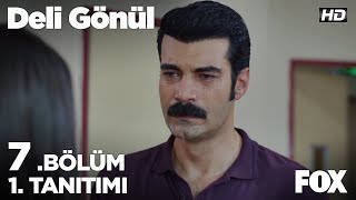 Deli Gönül 7. 1. Tanıtımı Resimi