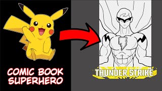 I Turned Pikachu Into A Comic Book Superhero