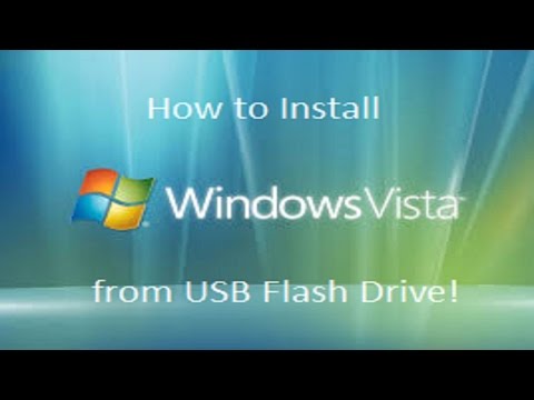 Video: How To Install Windows Vista From A USB Stick To A Netbook