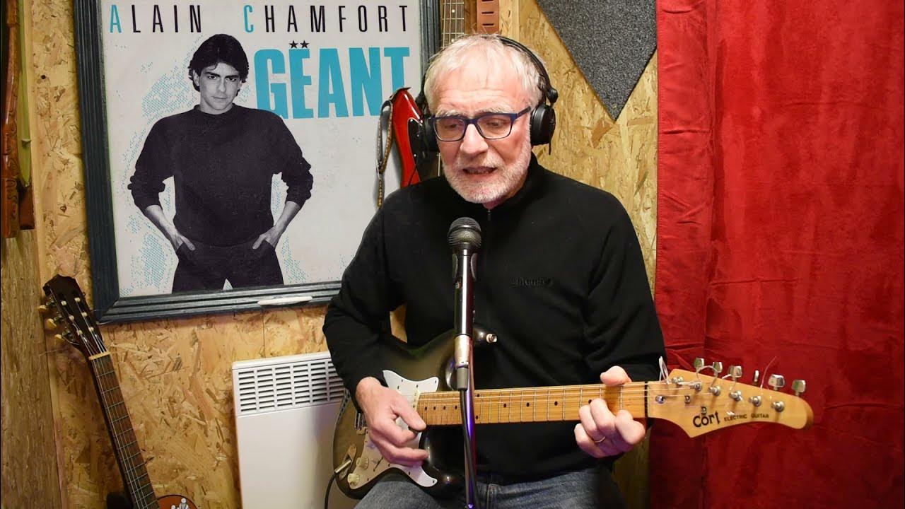 Alain Chamfort Géant Reprise Yvon Gord YouTube