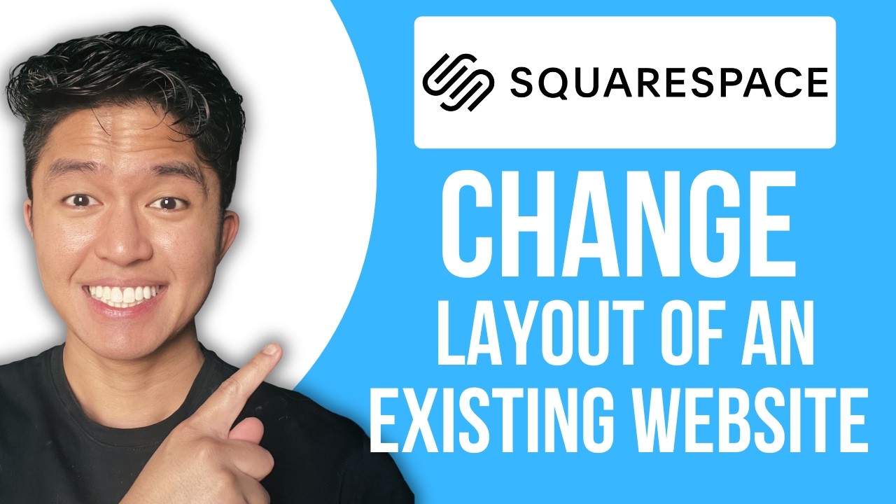 How To Change Squarespace Layout Of An Existing Website - YouTube