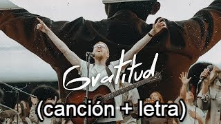 Gratitud + Gracias - Generación 12 (LETRA) Ft. Rich Harding, Stefy Espinosa, Lorena Castellanos