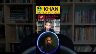 Khan World School a new partnership with Arizona State University by #KhanAcademy
