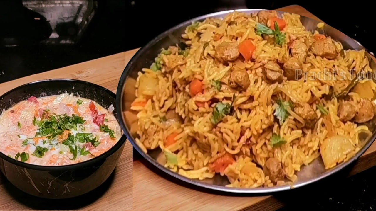 Soya Pulao & Raita Combo Recipe in 20 mins | Easy & Quick Veg Pulao ...