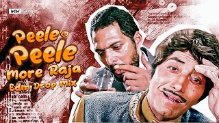 PEELE PEELE O MORE RAJA - Hindi Dj | EDM DROP MIX | DJ LUCIFER, DJ DHIRAJ ( WOW REMIXED OFFICIAL )