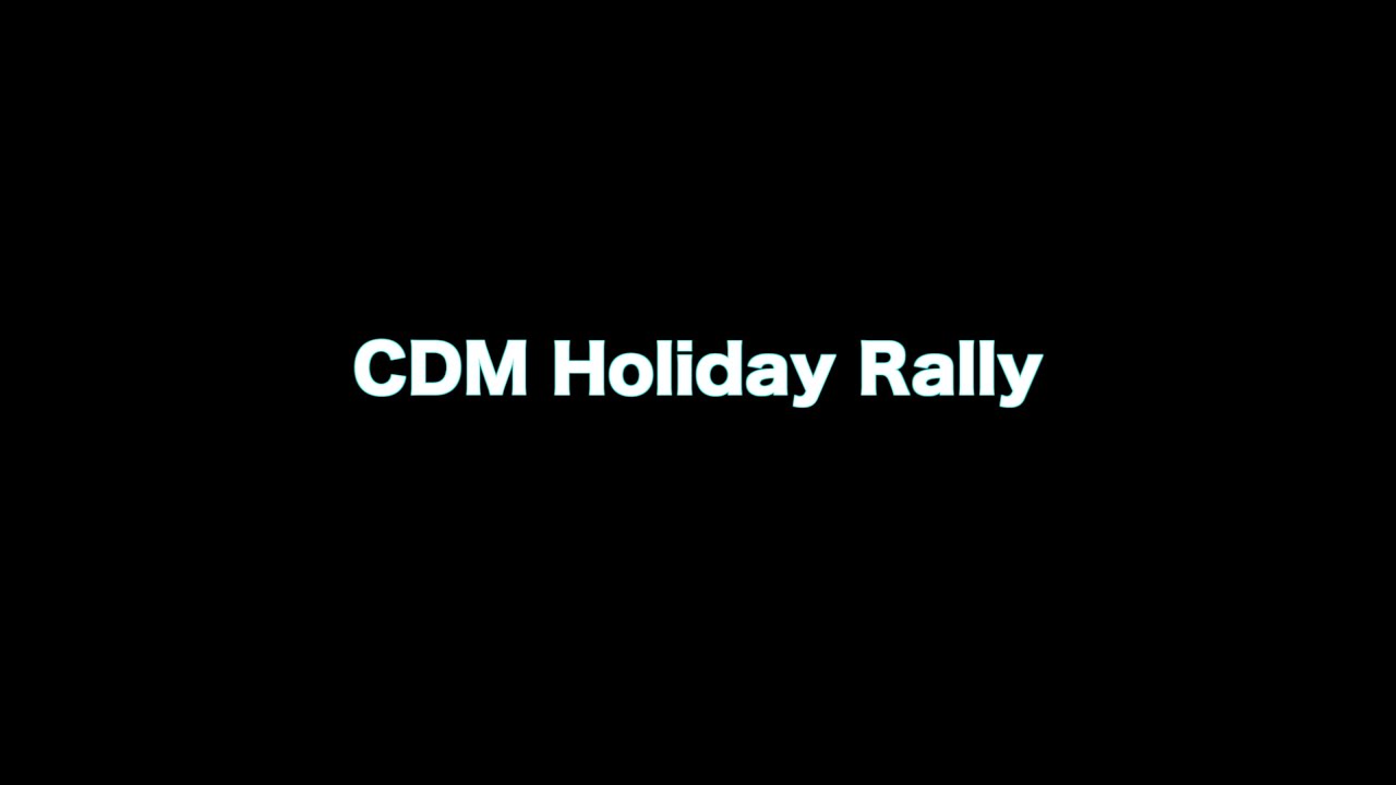 CdM Holiday Rally | 2021 - YouTube