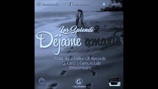 Video thumbnail of "Los Splendi2 - Dejame Amarte"