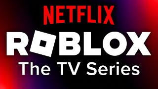 ROBLOX ANNOUNCED A TV SHOW!!