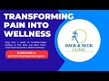 Lifechanging relief a testimonial from the back and neck clinic  transforming pain into wellness
