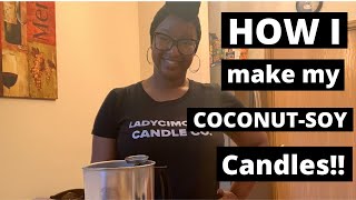 How I Make My CoconutSoy Candles | StepByStep | Releasing My Winter Collection