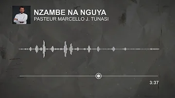 Nzambe Na Nguya - Pasteur Marcello Tunasi [WORSHIP SONG]