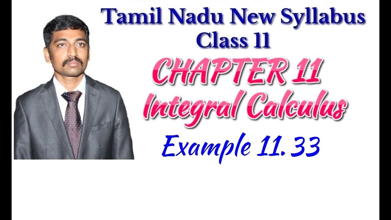 maths video class Class 11| Example 11.33 | Integral Calculus | Tamil Nadu New Syllabus