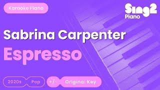 Sabrina Carpenter - Espresso (Piano Karaoke)