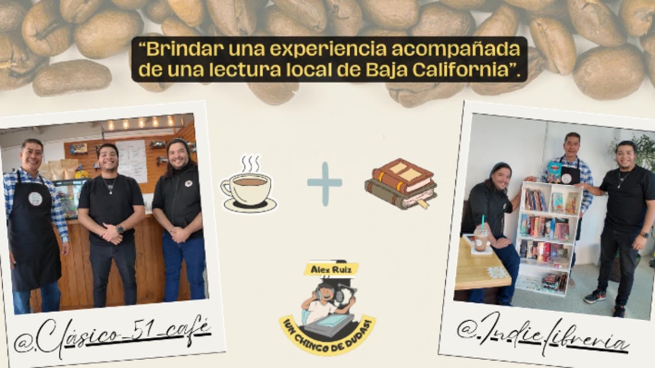 Ep.12"UnCHDudas"⁨‪@clasico_51_cafe,@indie.librería.Hacer una sinergia entre el café y la literatura.