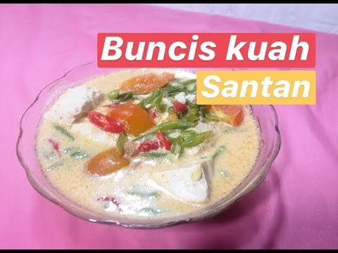 resep-masakan-praktis-buncis-kuah-santan