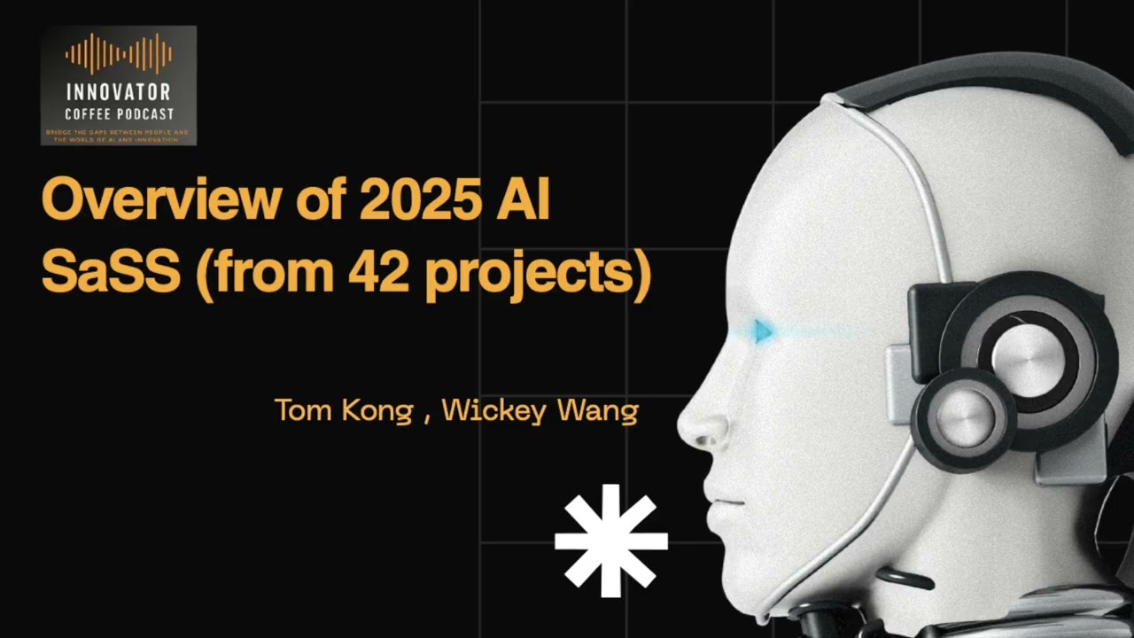Подкаст об ИИ № 18. Обзор SaaS-решений для ИИ к 2025 году (на основе 42 проектов).