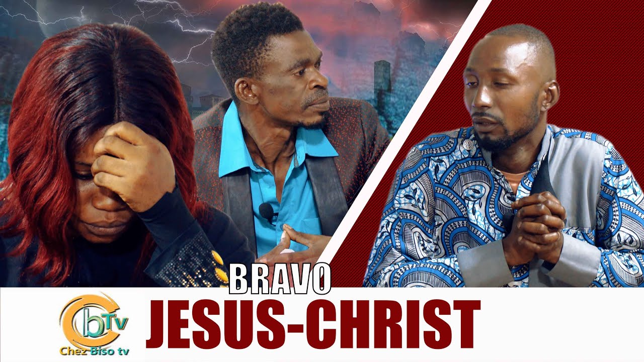 BRAVO JÉSUS-CHRIST: 26 03 2025