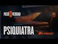 El psiquiatra | Pasó de Verdad - Episodio 5