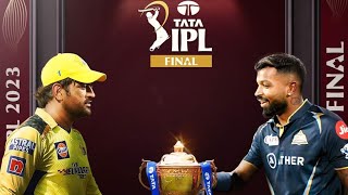 IPL Final GT Vs CSK Match 2023 Gujarat Titans Vs Chennai Super Kings IPL Final Match 2023