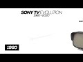 Sony tv evolution 📺📺📺