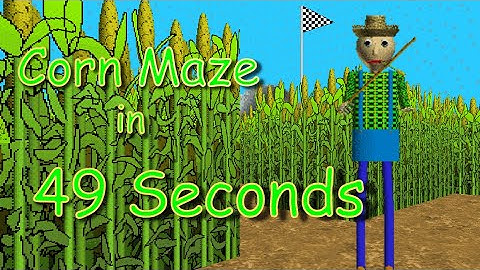 Corn Maze Completed in 49 Seconds | Baldi