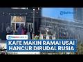Kafe di Kyiv Hancur Dirudal Rusia, Warga Tetap Antre Mengular, Nekat Beli Kopi di Bawah Reruntuhan