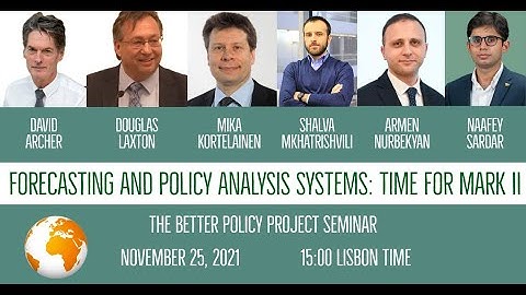 Forecasting and Policy Analysis Systems: Time for Mark II
