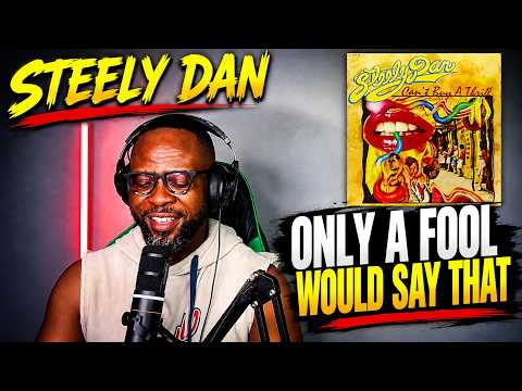 STEELY DAN - ONLY A FOOL WOULD SAY THAT REACTION 🤯🎶 THIS WAS SO SMOOTH!