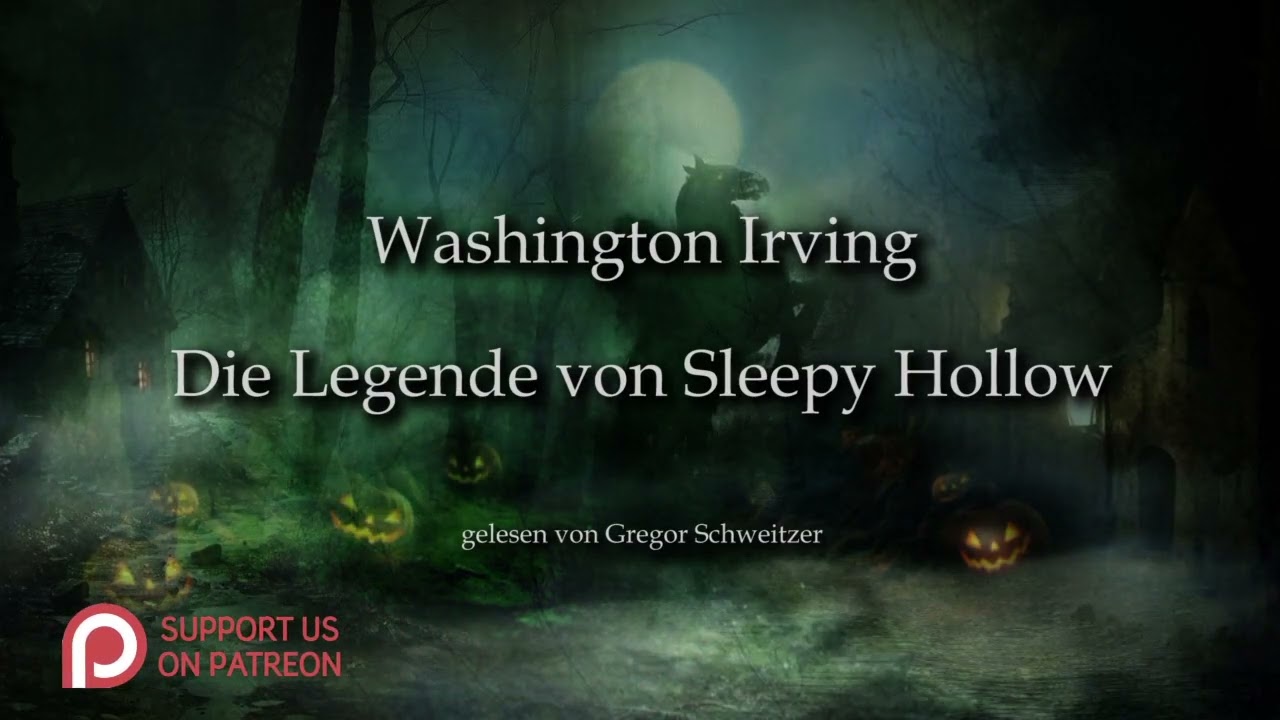 Washington Irving: Die Legende von Sleepy Hollow [Hörbuch, deutsch]