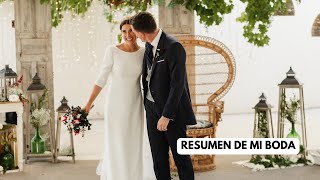 El resumen de mi boda / María & Pedro / 3 de junio