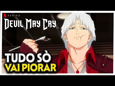 Devil may cry da Netflix é um bom anime de tão ruim que ele foi?