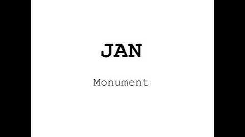 Jan - Monument (Demo)