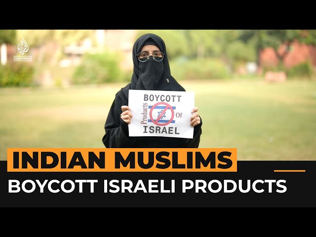 Muslim shops in India are boycotting Israeli products | Al Jazeera Newsfeed class=