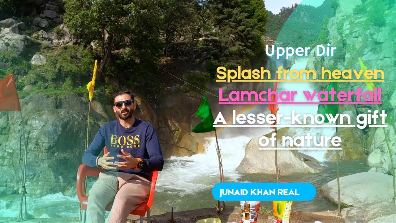 Splash from heaven: Lamchar waterfall, a lesser-known gift of nature | Upper Dir