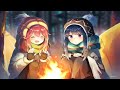 Yuru Camp△ Season 2 Opening Song【Asaka - Seize The Day 】