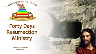 Pastor Louen Jacobs - "Forty Days Resurrection Ministry"